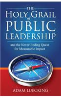 Holy Grail of Public Leadership