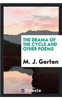 THE DRAMA OF THE CYCLE AND OTHER POEMS