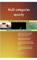Multi categories security The Ultimate Step-By-Step Guide