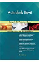 Autodesk Revit Complete Self-Assessment Guide