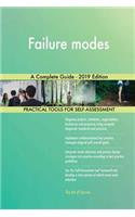 Failure modes A Complete Guide - 2019 Edition