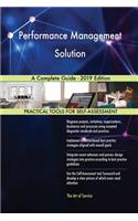Performance Management Solution A Complete Guide - 2019 Edition