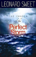 Church of the Perfect Storm