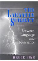 The Lacanian Subject