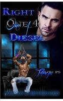 Right One 4 Diesel