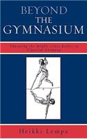 Beyond the Gymnasium