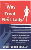 No Way to Treat a First Lady