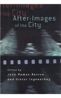 After-Images of the City