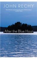 After the Blue Hour