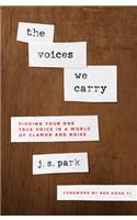 Voices We Carry