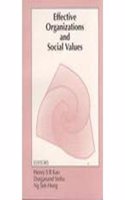 Effective Organizations and Social Values