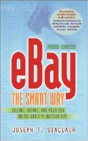 eBay The Smart Way 4/e: Selling, Buying, and Profiting on the Web's No1 Auction Site