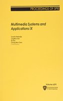 Multimedia Systems and Applications IX