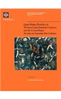 Labor Market Flexibility in Thirteen Latin American Countries and the United States