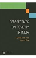 Perspectives on Poverty in India: Stylized Facts from Survey Data(Equity and Development)