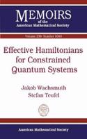 Effective Hamiltonians for Constrained Quantum Systems
