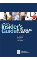 RCGP Insider's Guide to the CSA for the MRCGP