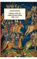 Warfare Under the Anglo-Norman Kings 1066-1135