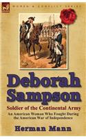 Deborah Sampson, Soldier of the Continental Army