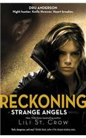 Strange Angels: Reckoning