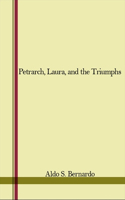 Petrarch, Laura, and the Triumphs