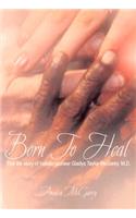 Born to Heal