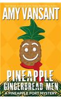Pineapple Gingerbread Men