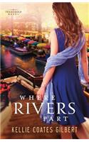 Where Rivers Part