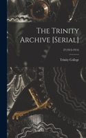 Trinity Archive [serial]; 27(1913-1914)