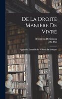 De La Droite Manière De Vivre