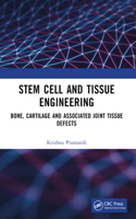 Stem Cell and Tissue Engineering