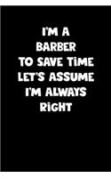 Barber Notebook - Barber Diary - Barber Journal - Funny Gift for Barber