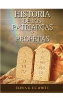 Historia de los Patriarcas y Profetas