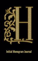H Initial Monogram Journal: Personalized 6x9 Blank Lined Notebook