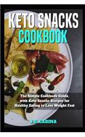 Keto Snacks Cookbook