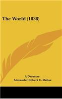 The World (1838)