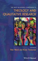 Wiley Blackwell Companion to Qualitative Research and Theology