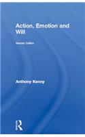 Action, Emotion and Will