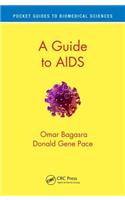 A Guide to AIDS