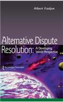 Alternative Dispute Resolution
