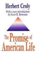 The Promise of American Life