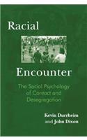Racial Encounter