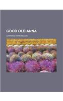 Good Old Anna: (English)
