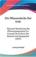 Die Pflanzendecke Der Erde