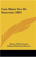 Cato Maior Sive de Senectute (1887)