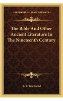 The Bible And Other Ancient Literature In The Nineteenth Century