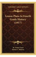 Lesson Plans In Fourth Grade History (1917)