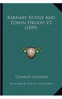 Barnaby Rudge And Edwin Drood V2 (1899)