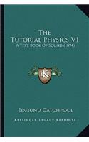 Tutorial Physics V1