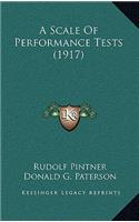 A Scale of Performance Tests (1917)